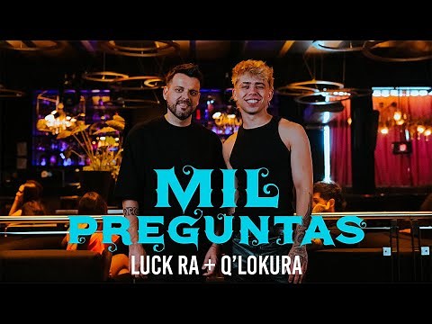 Q'LoKura, Luck Ra - MIL PREGUNTAS