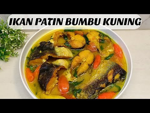 Yellow spiced patin fish recipe || the most delicious patin fish cooking
