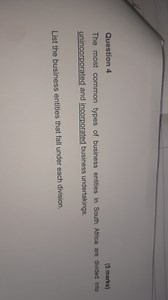 Question 4 (5 marks)The most common types of business entitie... | Filo