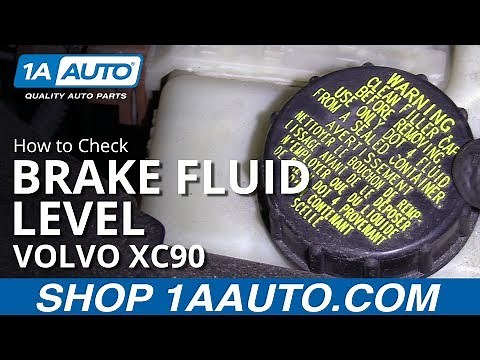 How to Check Brake Fluid 03-12 Volvo XC90