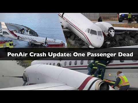 PenAir Crash In Dutch Harbor/Unalaska Update: One Passenger Dead
