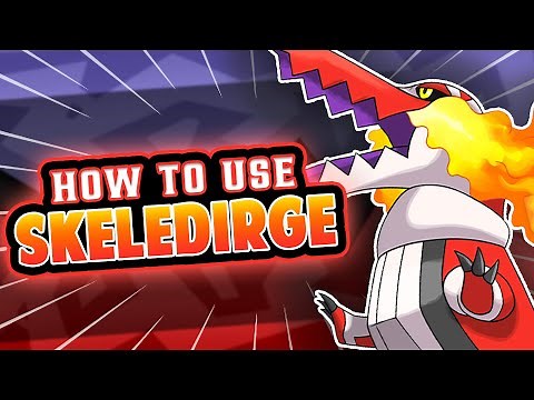 How to Use SKELEDIRGE! Competitive Pokemon Skeledirge Moveset Guide