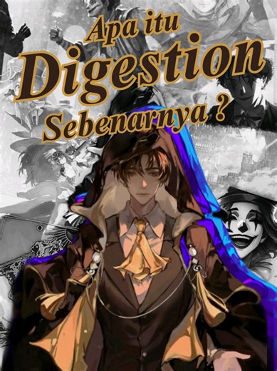 Apa itu Digestion Sebenarnya? #lotm #kleinmoretti #lordofthemysteries #digestion