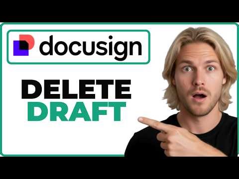 How To Delete A Draft In DocuSign App (Full Guide)