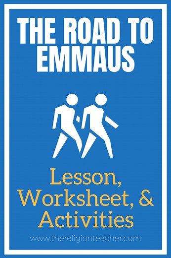 The Road to Emmaus Lesson Plan, Activities, and Worksheet