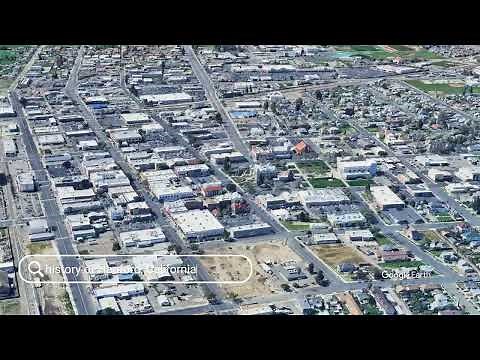 The history of Hanford, California