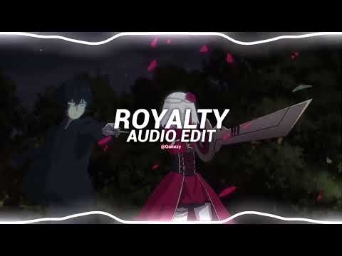 royalty - egzod & maestro chives ft. neoni [edit audio]