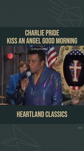 42K views · 3.8K reactions | Charlie Pride – Kiss an Angel Good Morning... Press to play Music Video: https://oldiesmusic2.greatestoldiessongs.org/charlie-pride-kiss-an-angel-good-morning/?utm_source=facebook&utm_medium=horeel&utm_campaign=greatestclassicerahits | Best Hits Oldies Gold Classic Songs Ever | Facebook