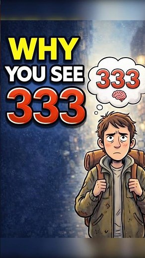 Why You Keep Seeing 333 Everywhere #facts