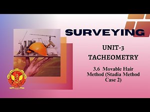 3.6 Movable hair Method (Stadia Method Case 2) | CE303 |