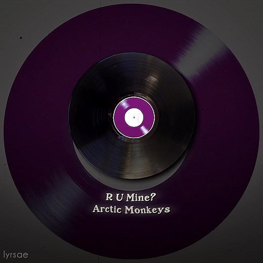 Arctic Monkeys - R U Mine? | Lyrics Video