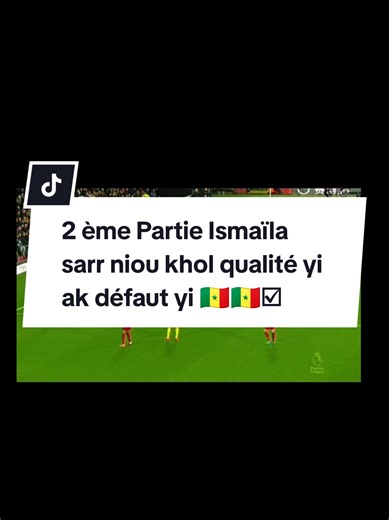 Ismaïla Sarr qualités et défauts — 2e partie