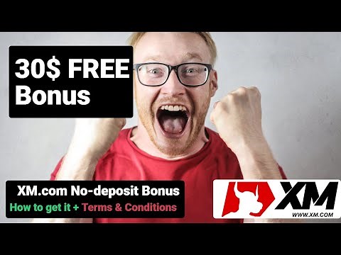 XM.com 30$ FREE Bonus - How to get it + T&C (2026)
