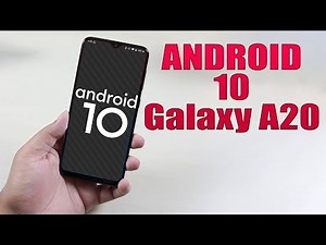 Install Android 10 on Galaxy A20 (AOSP GSI Treble ROM) - How to Guide!