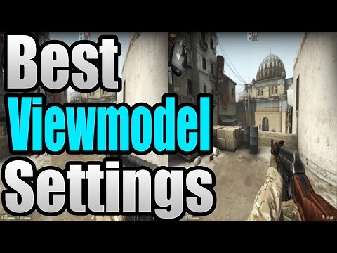 CS:GO - Best Viewmodel Settings