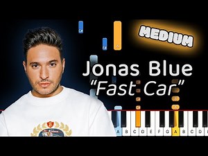 Fast Car – Jonas Blue ft. Dakota (Intermediate Piano Performance with Flow & Feeling)