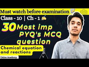 Class 10 Science Chapter 1 I👍important PYQ MCQ | Chemical Reactions & Equations | 🔥Board Exam 2026