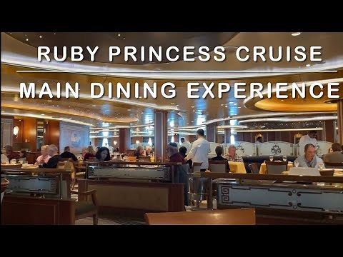 Ruby Princess Cruise - I prefer having dinners at Main Dining Restaurant than Horizon Court