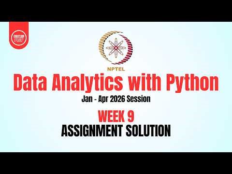 Data Analytics with Python Week 9 | NPTEL Assignment Solution 2026