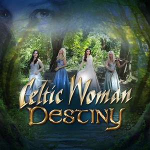 Westering Home - Celtic Woman: Song Lyrics, Music Videos & Concerts