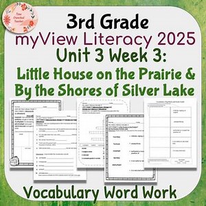 3rd Grade My View Literacy 2025 | 3.3 Little House on the Prairie ... VOCAB WORK