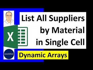 Array Formula - List All Suppliers by Material in Single Cell with Line Feed, Excel Magic Trick 1579