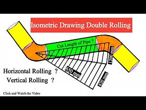 Piping isometric Drawing Double Rolling | horizontal and Vertical Rolling | Double Rolling #rolling