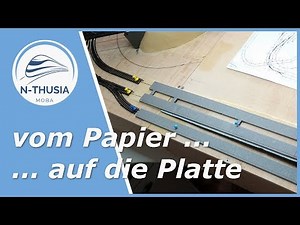track planning - from the paper onto the wooden board | railway for the desk in gauge N