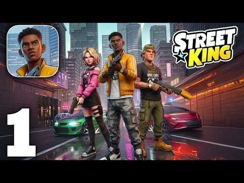 Street King Gameplay Walkthrough Part 1 (iOS, Android)