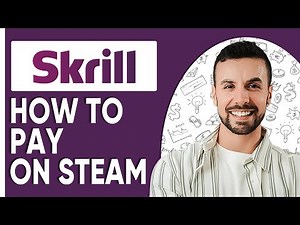 How To Pay With Skrill on Steam | Step-by-Step Guide 2025