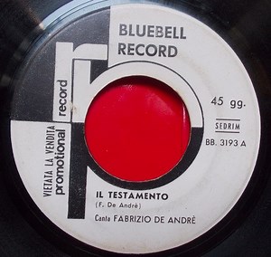 Fabrizio De André - Il Testamento / Carlo Martello Ritorna Dalla Battaglia Di Poitiers