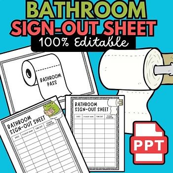 Bathroom Sign-Out Sheet + Restroom Pass – Editable & Printable Log Sheet