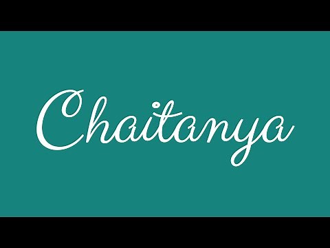 Learn how to Sign the Name Chaitanya Stylishly in Cursive Writing