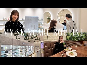 My Skincare Routine