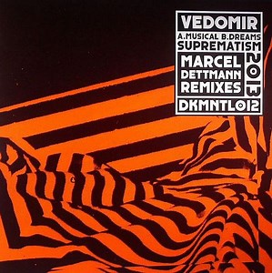 Vedomir - Musical Suprematism / Dreams (Marcel Dettmann Remixes)