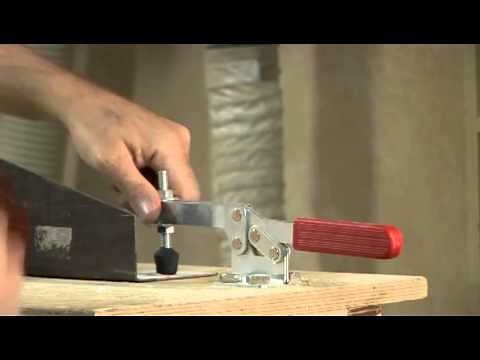 How To Manipulate Toggle Clamps