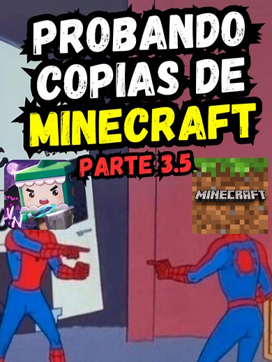 Probando copias de Minecraft en Mini World - Parte 3.5