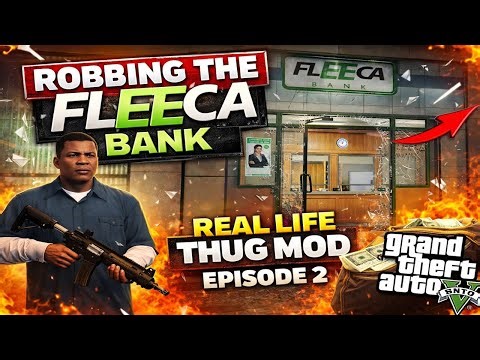 GTA 5 LIVE 🔴 Fleeca Bank Robbery (Thug Life Mod) Ep. 2