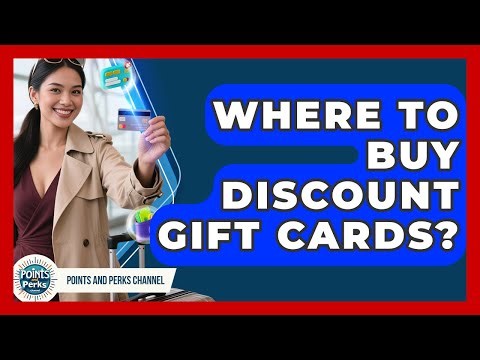 Where To Buy Discount Gift Cards? - Points and Perks Channel