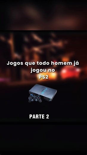 Jogos que todo homem já jogou no PS2|PT2 #shorts