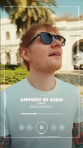 Sapphire 8d Audio Edit By King Star