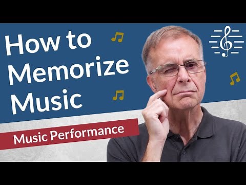 Methods for Memorizing Music - Music Performance