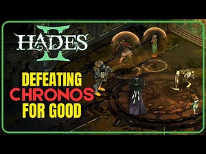 Melinoë & Zagreus Defeat Chronos for Good (Dissolution of TIME) | HADES 2 Gameplay