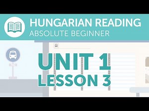 Hungarian Reading Practice for Absolute Beginners - Reading the Bus Schedule