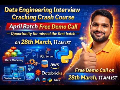 Data Engineering Interview Crack Crash Course April | System Design | Production Case Study | RAG