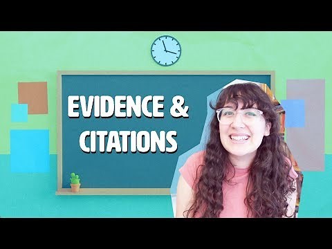 How To Write An Essay: Evidence and Citation