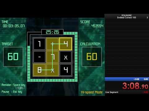 【RTA】【EQUALINE】Endless Correct 100 HiSpeed 5:31.50