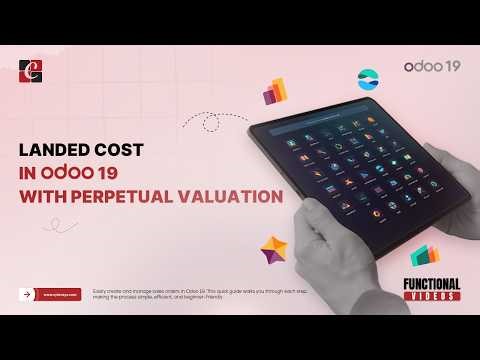 Landed Cost in Odoo 19 with Perpetual Valuation | Odoo 19 Features | Odoo 19 Functional Tutorials
