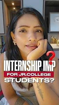 Is Internship Important for Junior College Students? How to Apply for it?