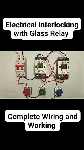 Electrical Interlocking with Glass Relay| How to do Electrical Interlocking . . . . #interlocking #relay | SN Technical